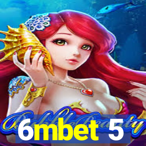 6mbet 5